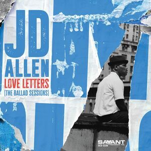 JD Allen - Love Letters (The Ballad Sessions)  CD